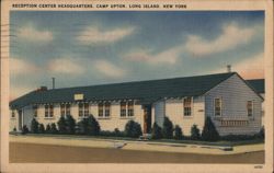 Reception Center Headquarters, Camp Upton, Long Island, NY Postcard