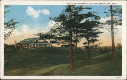 Golf and Country Club, Traverse City Postcard