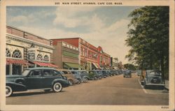 Main Street, Hyannis, Cape Cod, Mass. Postcard