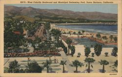 West Cabrillo Boulevard and Municipal Swimming Pool, Santa Barbara Postcard