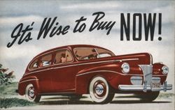 1940 Ford Deluxe Sedan - It's Wise to Buy NOW! Postcard