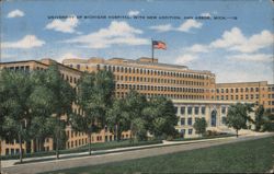 University of Michigan Hospital, with New Addition, Ann Arbor Postcard