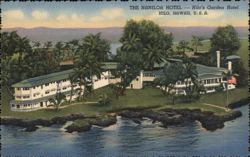 The Naniloa Hotel - Hilo's Garden Hotel Postcard