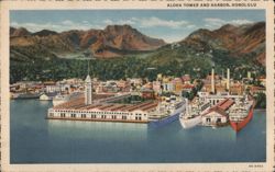 Aloha Tower and Harbor, Honolulu Postcard