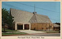 First Baptist Church, Mineral Wells, Texas Postcard