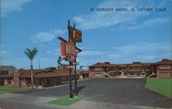 El Dorado Motel, El Centro, California Postcard