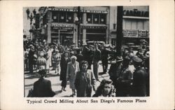 Typical Crowd Milling About San Diego's Famous Plaza Postcard