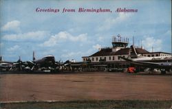 Greetings from Birmingham, Alabama - Municipal Airport Postcard