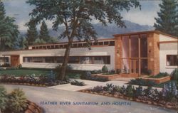 Feather River Sanitarium and Hospital, Paradise, CA Postcard