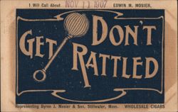 Get Don't Rattled, Cigars, Edwin M. Mosier, Stillwater, Minn. Postcard