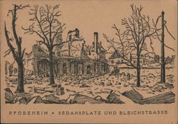 Pforzheim: Sedansplatz and Bleichstrasse Ruins Postcard