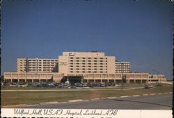 Wilford Hall, USAF Hospital, Lackland AFB Postcard