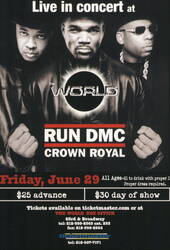 Run DMC and Crown Royal at The World Rack Card