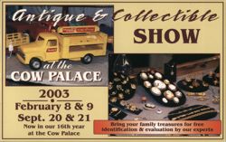 Antique & Collectible Show at the Cow Palace 2003 Postcard