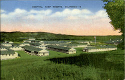 Hospital, Camp Roberts Postcard