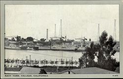 Navy Yard Vallejo, CA Postcard Postcard