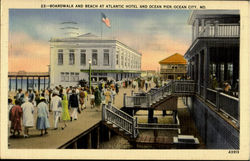 Boardwalk And Beach At Atlantic Hotel And Ocean Pier Ocean City, MD Postcard Postcard