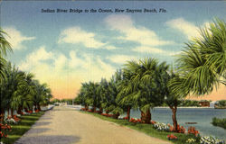 Indian River Bridge to the Ocean New Smyrna Beach, FL Postcard Postcard