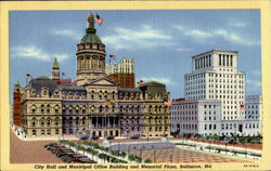 City hall and Municipal Office Building and Memorial Plaza Postcard