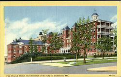 The Church Home and Hospital of the City Baltimore, MD Postcard Postcard