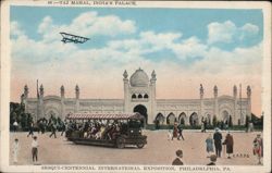 Taj Mahal, India's Palace, Sesqui-Centennial Exposition Postcard