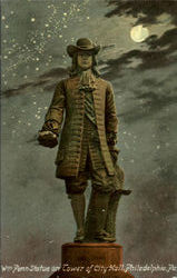 Wm Ponn Statue On Tower Of City Hall Philadelphia, PA Postcard Postcard