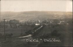 Veľká / Veličkou, Czechoslovakia - Village View Postcard Postcard Postcard