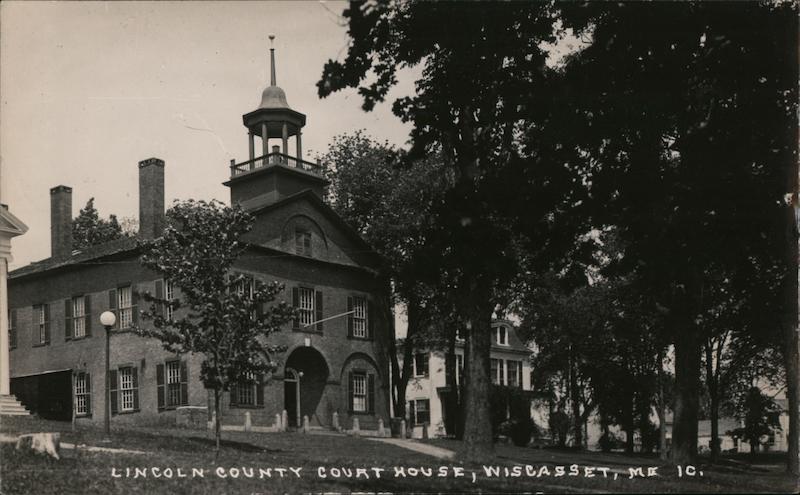 Lincoln County Court House, Wiscasset, ME 1c. Maine Postcard