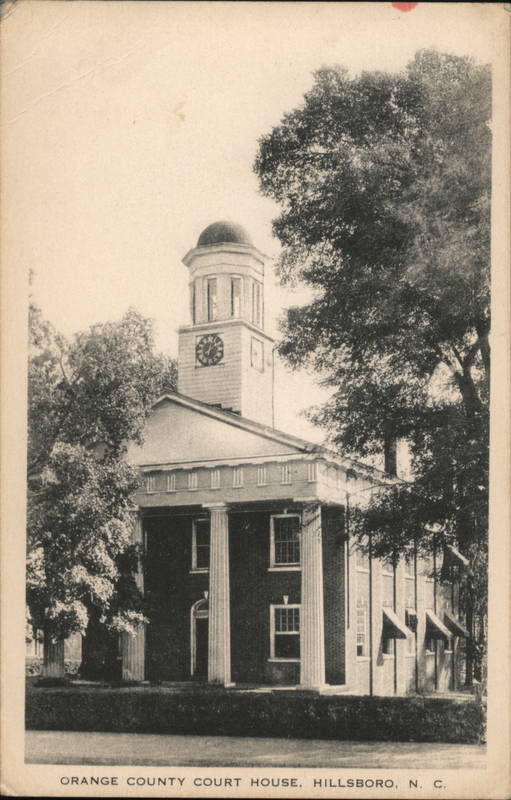 Orange County Courthouse Hillsborough, NC Postcard