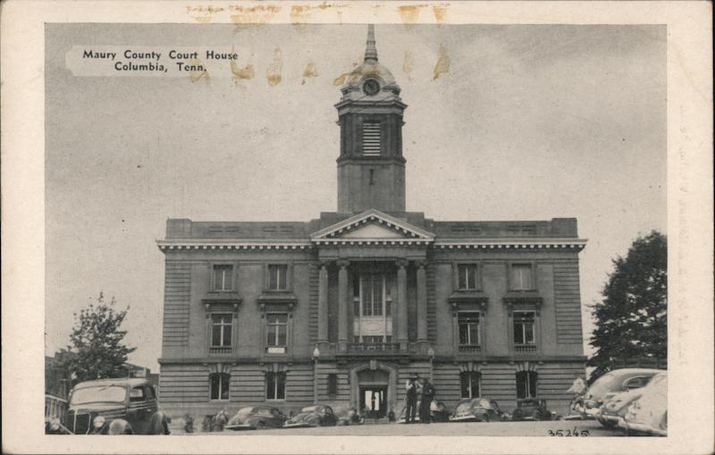 Maury County Courthouse Columbia Tennessee