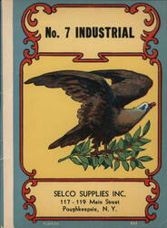 No. 7 Industrial, Selco Supplies Inc., Poughkeepsie, NY - Eagle Label