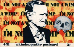 George H.W. Bush "I'm Not a Wimp" Political Postcard Postcard Postcard