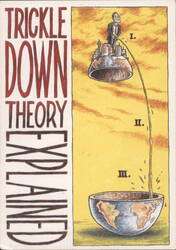 Trickle Down Theory Explained by PJ Polyp Cartoons Postcard Postcard Postcard