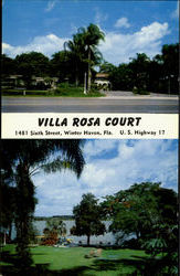 Villa Rosa Court, U. S. Highway 17, 1481 Sixth Street Winter haven, FL Postcard Postcard