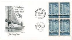 1958 3c Mackinac Bridge Dedication Block of Four Stamps First Day Cover First Day Cover