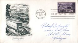 1953 3c 50th Anniversary of the Trucking Industry FDC First Day Cover