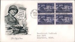 1953 3c Gen. George S. Patton, Jr. Block of Four Stamps FDC First Day Cover