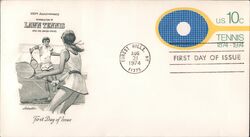 1974 10c Lawn Tennis 100th Anniversary FDC First Day Cover