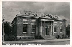 McMinnville, TN Post Office Tennessee Postcard Postcard Postcard