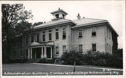 Cumberland College Administration Building, Williamsburg, KY Kentucky Postcard Postcard Postcard