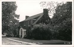 Superintendent's Home, Baxter, TN Tennessee Postcard Postcard Postcard