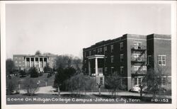 Milligan College Campus Scene, Johnson City TN Tennessee Postcard Postcard Postcard