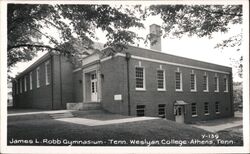 James L. Robb Gymnasium, Tennessee Wesleyan College Athens, TN Postcard Postcard Postcard