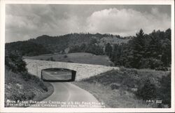 Blue Ridge Parkway Crossing US 221 Blowing Rock, NC Postcard Postcard Postcard