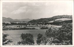 Cove Lake with Mountains, Near Jacksboro, TN Tennessee Postcard Postcard Postcard