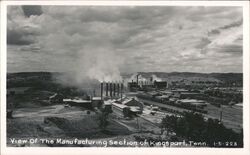 Kingsport, Tenn. Manufacturing Section View Tennessee Postcard Postcard Postcard