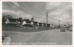 Oak Ridge, TN Homes - "City of the Atomic Bomb" Postcard