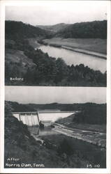 Norris Dam, Tenn., Before and After Construction Postcard