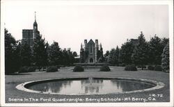 Ford Quadrangle, Berry Schools, Fountain Mount Berry, GA Postcard Postcard Postcard