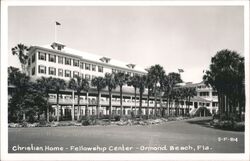 Christian Home Fellowship Center, Ormond Beach, Florida Postcard